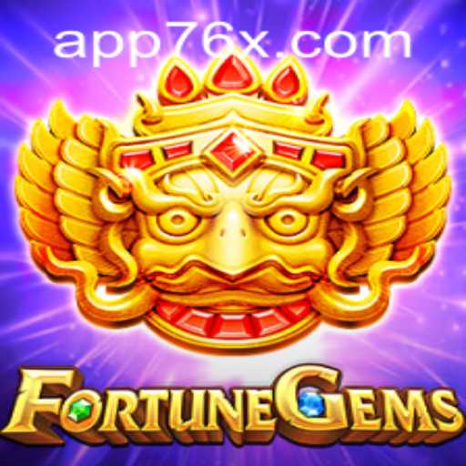 Exploring the Fascinating World of FortuneGems: A Comprehensive Guide to 76x PH Login