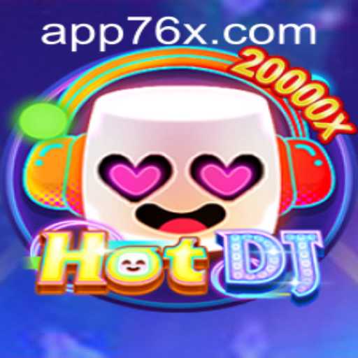 HotDJ: Dive Into the Beat with 76x PH Login