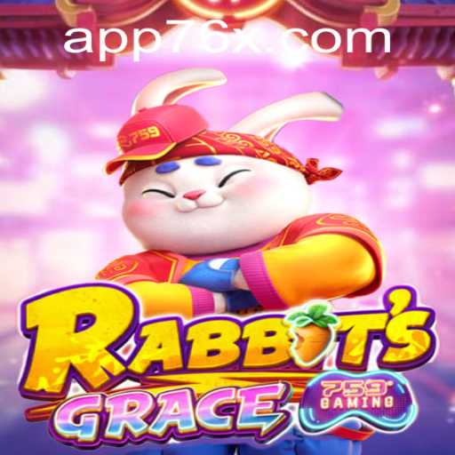 Discover the Exciting World of RabbitsGrace: Rules and Insights on 76x PH Login