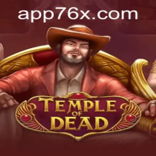Temple of Dead: Unveiling the Mysteries with 76x PH Login